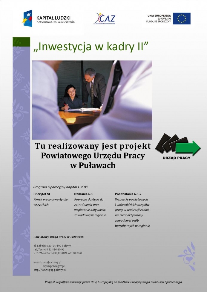 Plakat projektu "Inwestycja w kadry II"