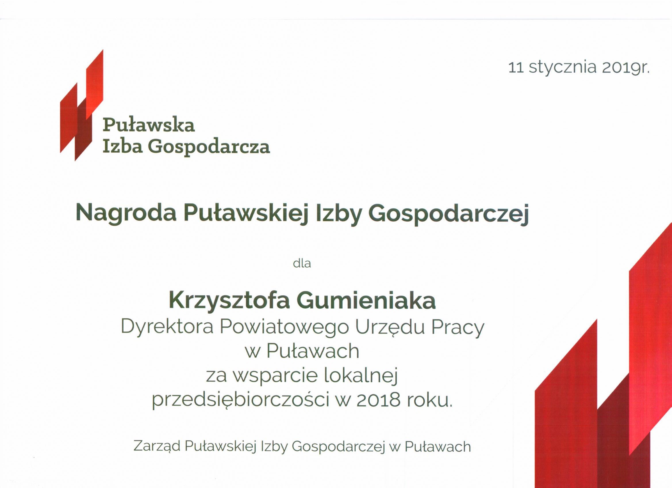 Nagroda Puławskiej Izby Gospodarczej dla Krzysztofa Gumieniaka Dyrektora Powiatowego Urzędu Pracy w Puławach za wsparcie lokalnej przedsiębiorczości w 2018 r.