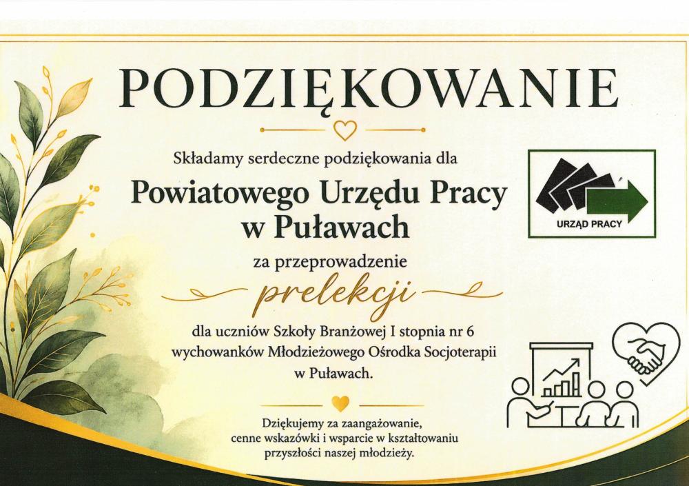 Podziękowanie dla Powiatowego Urzędu Pracy w Puławach za przeprowadzenie prelekcji dla wychowanków Młodzieżowego Ośrodka Socjoterapii w Puławach